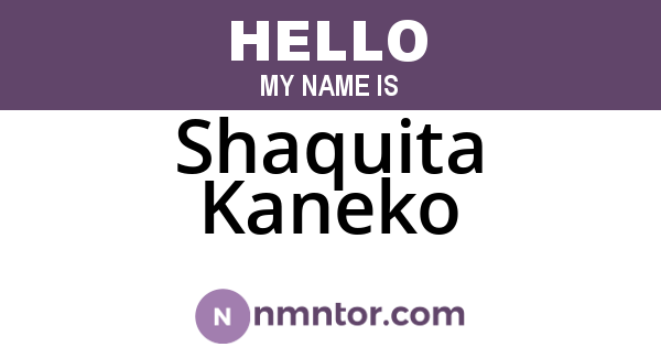 Shaquita Kaneko