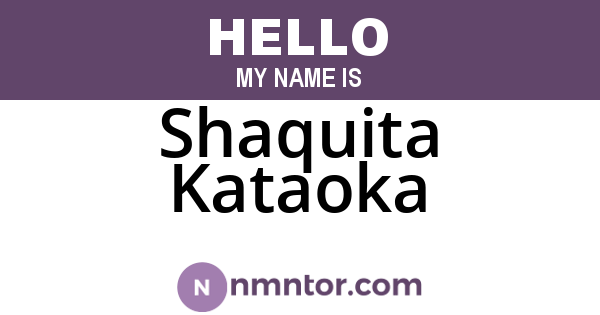 Shaquita Kataoka