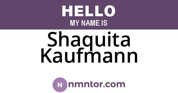 Shaquita Kaufmann