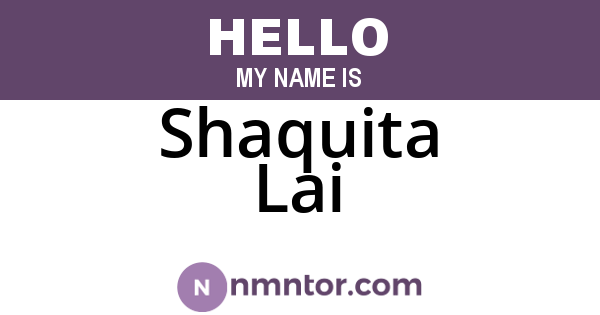 Shaquita Lai