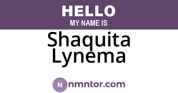 Shaquita Lynema