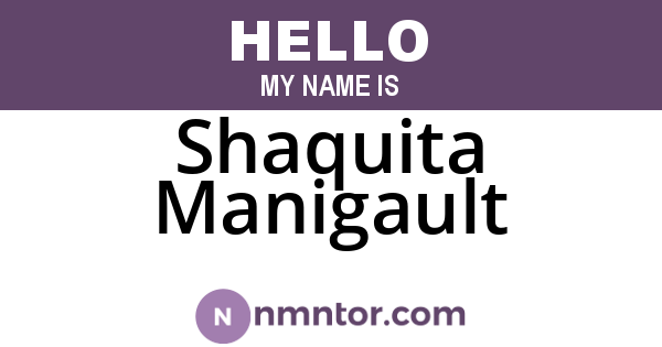 Shaquita Manigault