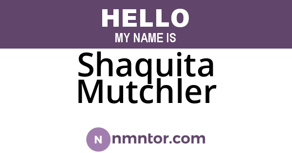 Shaquita Mutchler