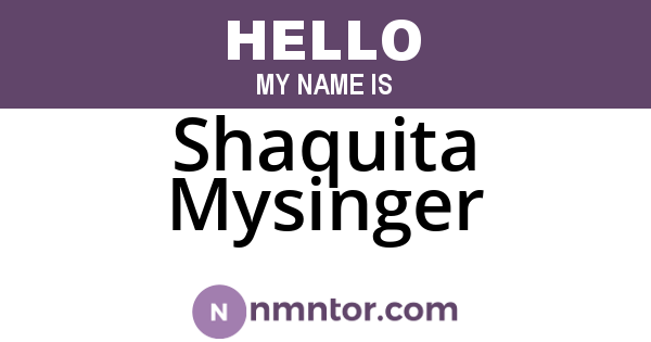 Shaquita Mysinger