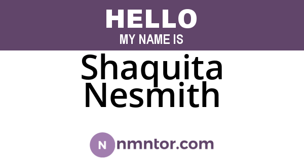 Shaquita Nesmith