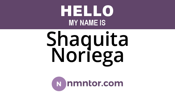 Shaquita Noriega