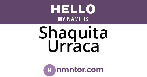 Shaquita Urraca