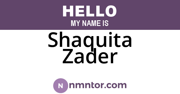 Shaquita Zader