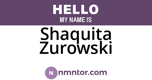 Shaquita Zurowski