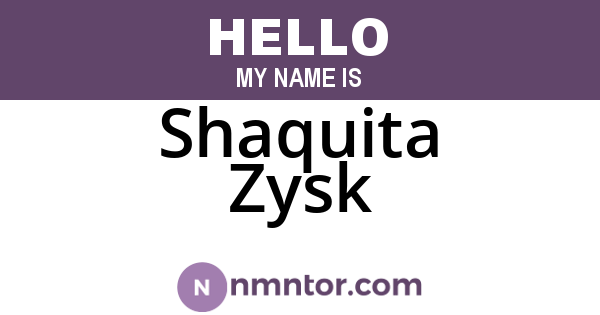 Shaquita Zysk