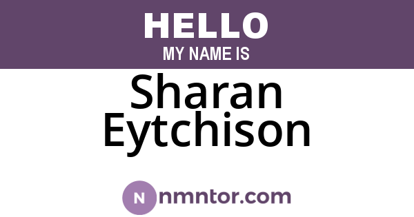 Sharan Eytchison