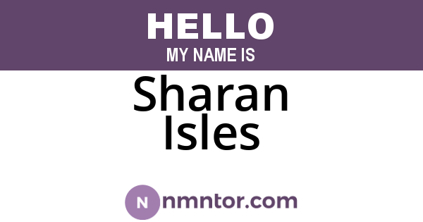 Sharan Isles