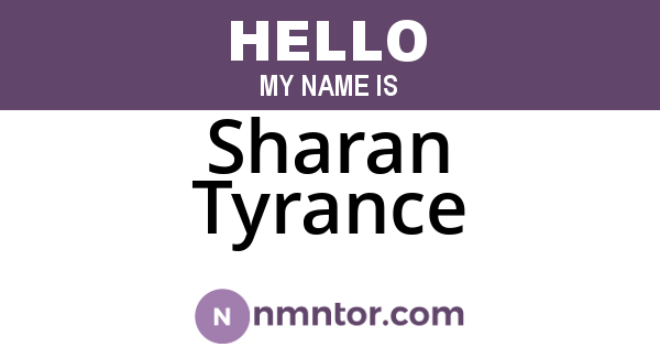 Sharan Tyrance