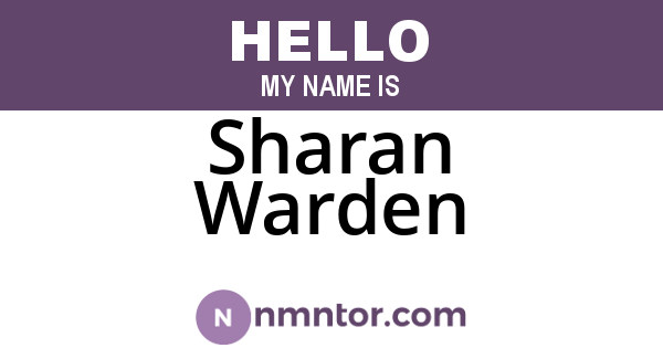 Sharan Warden