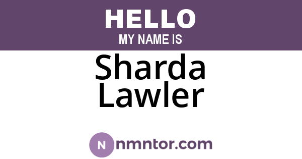 Sharda Lawler