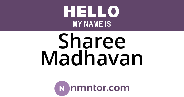 Sharee Madhavan