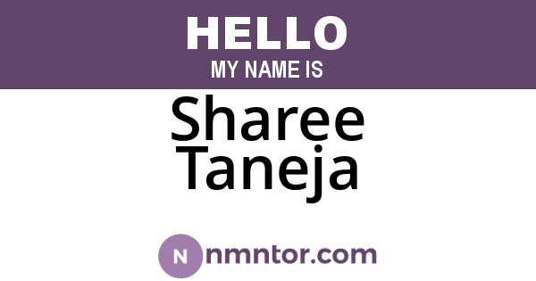 Sharee Taneja