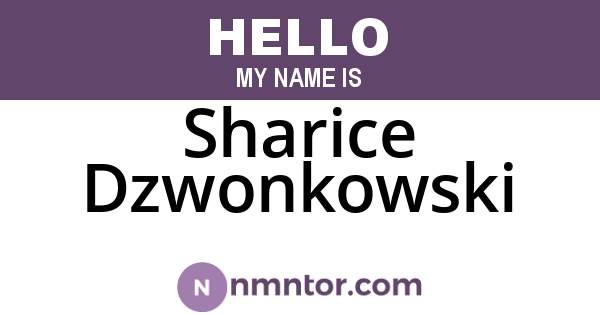 Sharice Dzwonkowski