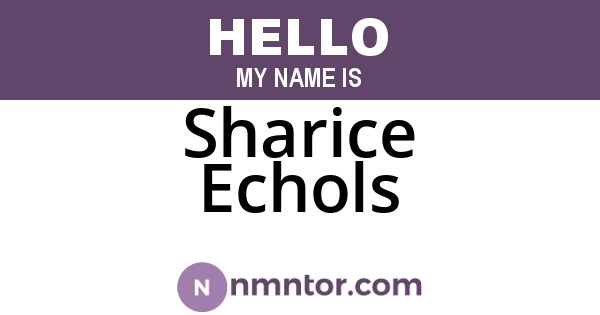 Sharice Echols
