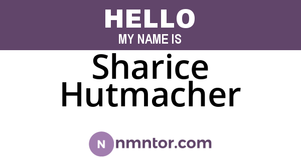 Sharice Hutmacher