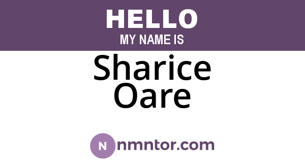 Sharice Oare