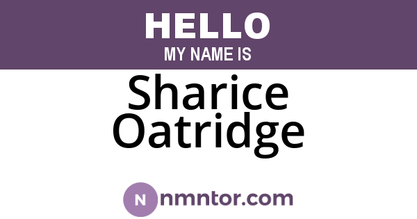 Sharice Oatridge