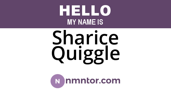 Sharice Quiggle