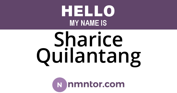 Sharice Quilantang