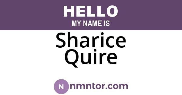 Sharice Quire