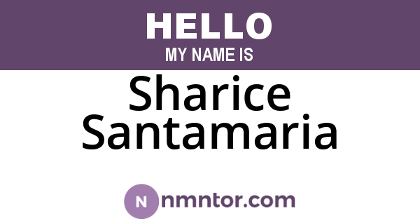 Sharice Santamaria