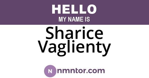 Sharice Vaglienty