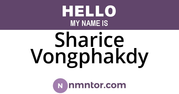 Sharice Vongphakdy