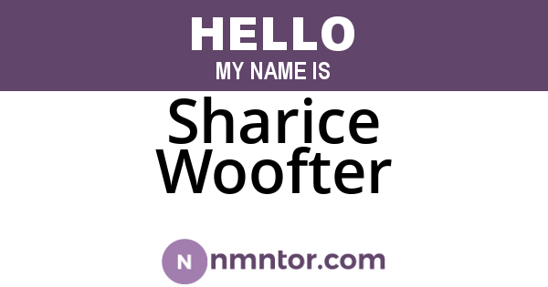 Sharice Woofter