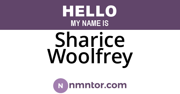 Sharice Woolfrey