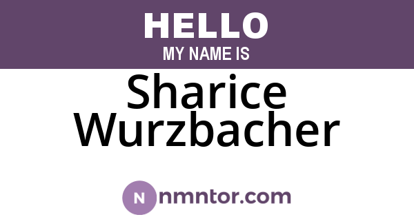 Sharice Wurzbacher
