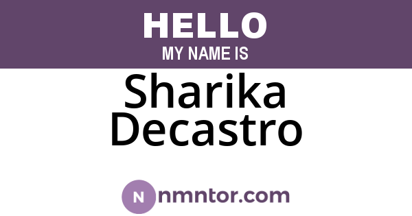 Sharika Decastro