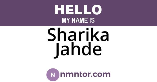 Sharika Jahde