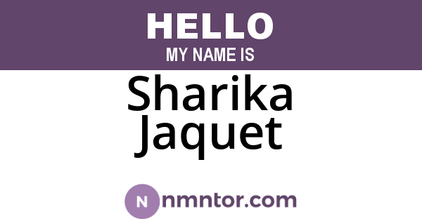 Sharika Jaquet