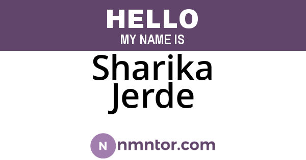 Sharika Jerde