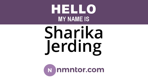 Sharika Jerding