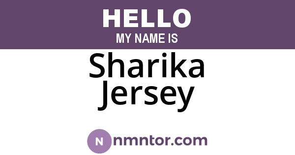 Sharika Jersey