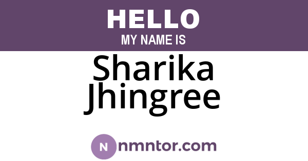 Sharika Jhingree