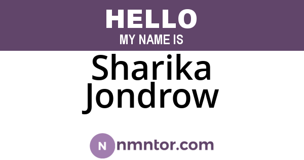 Sharika Jondrow