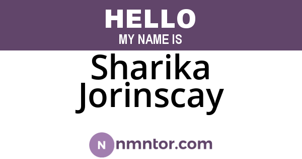 Sharika Jorinscay