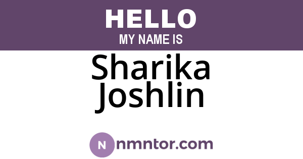 Sharika Joshlin