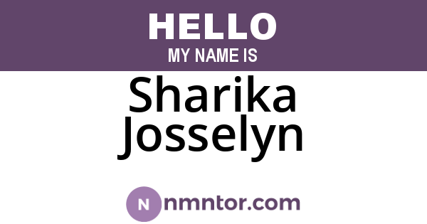 Sharika Josselyn