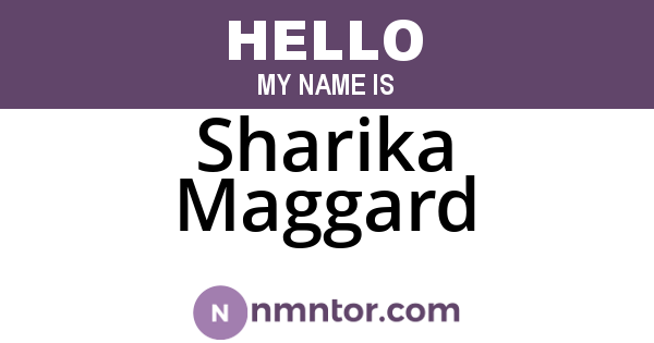 Sharika Maggard