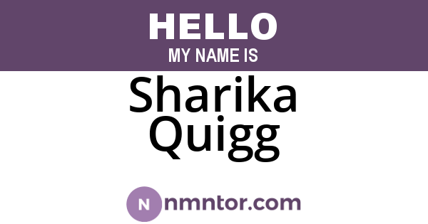 Sharika Quigg