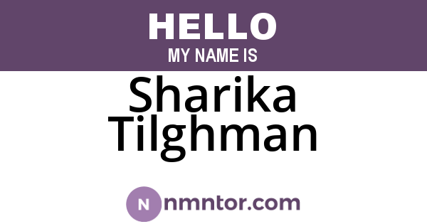 Sharika Tilghman