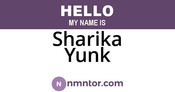 Sharika Yunk